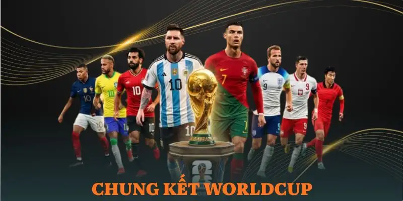 chung-ket-worldcup