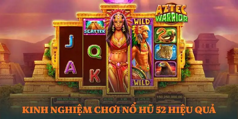 no-hu-52-kinh-nghiem